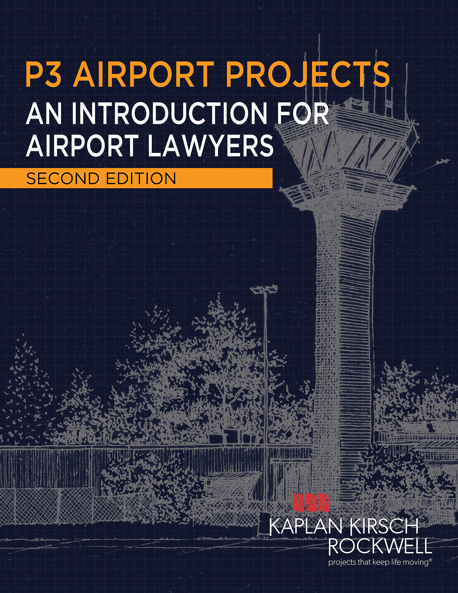 Evaluating P3 Airport Projects (Second Edition)